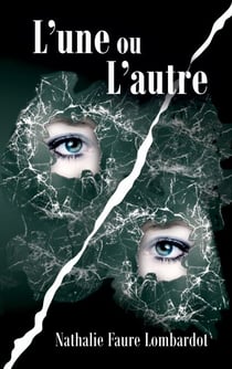 L'une ou l'autre - L'autre (suite)