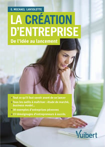 La création d'entreprise - De l'idée au lancement