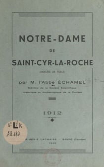 Notre-Dame de Saint-Cyr-La-Roche - Diocèse de Tulle