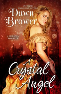 A Crystal Angel - A Marsden Romance #1.5