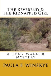 The Reverend & the Kidnapped Girl - Tony Wagner Mysteries, #9