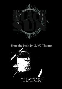 The Book of the Black Sun: Hator - The Black Sun, #5