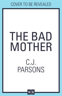 The Bad Mother