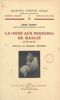 La « mine aux mineurs » de Rancié, 1789-1848