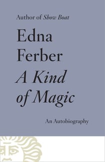 A Kind of Magic - An Autobiography