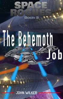 The Behemoth Job - Space Rogues, #3