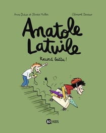 Anatole Latuile, Tome 04 - Record battu !