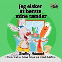 Jeg elsker at børste mine tænder - Danish Bedtime Collection