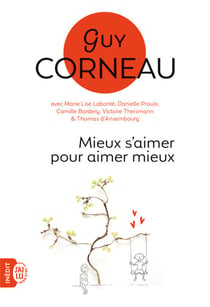 Mieux saimer pour aimer mieux
