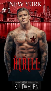 Kirill Bratva New York - Bratva New York, #5