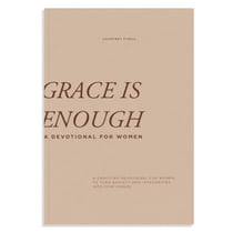 Grace is Enough - A 30-Day Christian Devotional to Help Women Turn Anxiety and Insecurity into Confidence