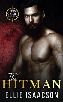 The Hitman - Medina Crime Family, #1