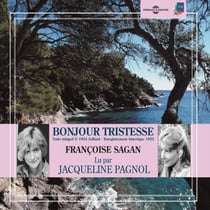 Bonjour tristesse - Enregistrement historique 1955