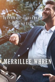 Homecoming Blessings - Dalton Brothers, #3