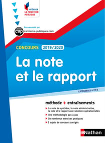 La note et le rapport - Catégorie A et B - Intégrer la fonction publique - 2019/2020 - Format : ePub 3