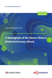 A Monograph of the Genus Ulota s.l. - (Orthotrichaceae, Moss)