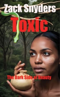 Toxic