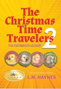The Christmas Time Travelers 2 - The Christmas Time Travelers, #2