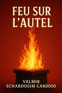 Feu sur l’Autel