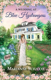 A Wedding at Blue Hydrangeas - A Cape Cod Bed & Breakfast Story, #3