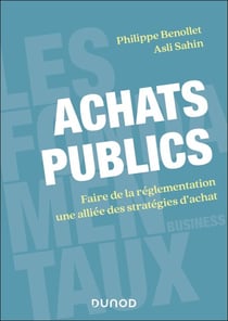 Achats publics - Faire de la réglementation une alliée des stratégies d'achat