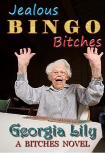 Jealous Bingo Bitches