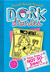 Dork Diaries 5 - Tales from a Not-So-Smart Miss Know-It-All