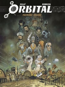 Orbital - L'intégrale - Tome 1 - Première époque
