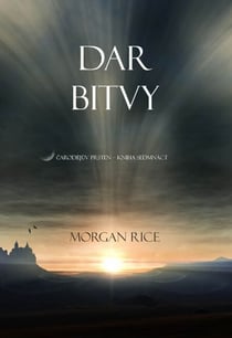 Dar Bitvy (Sága Carodejuv Prsten – Kniha Sedmnáct)