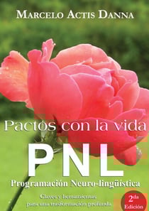 Pactos con la vida PNL