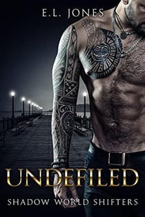 Undefiled - Shadow World Shifters, #5