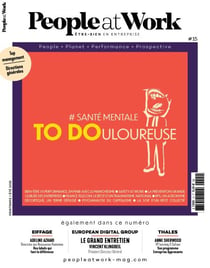 Magazine People at Work n°15. #Santé mentale. TO DOuloureuse - Printemps-Été 2025
