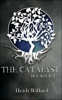 The Catalyst Boxed Set - Books 1-3 - The Catalyst