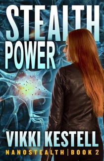 Stealth Power - Nanostealth, #2