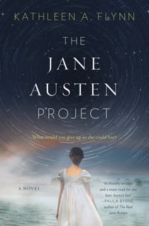 The Jane Austen Project - A Novel