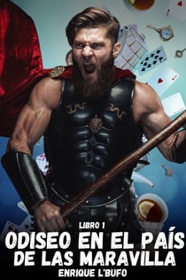 Libro 1: Odiseo en el país de las maravillas - Odiseo en el país de las maravillas, #1