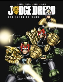 Judge Dredd - Tome 2 - Les Liens du sang