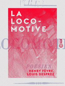 La Locomotive - Poésies