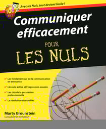 Communiquer efficacement pour les Nuls