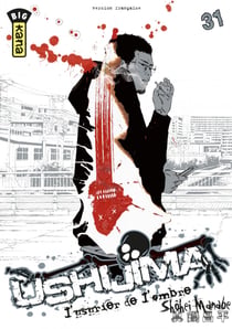 Ushijima, l'usurier de l'ombre - Tome 31