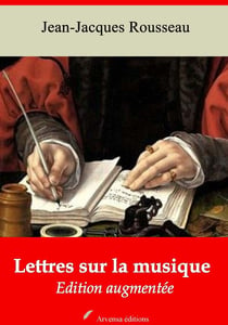 Lettres sur la musique – suivi d'annexes - Nouvelle édition 2019