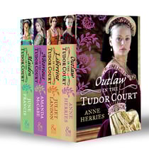 In the Tudor Court Collection - Ransom Bride / The Pirate's Willing Captive / One Night in Paradise / A Most Unseemly Summer / A Sinful Alliance / A Notorious Woman / His Runaway Maiden / Pirate's Daughter, Rebel Wife
