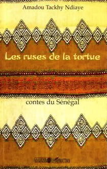 Les ruses de la tortue - Contes du Sénégal