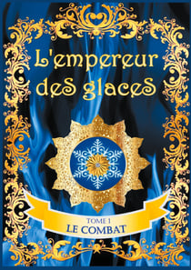 L'empereur des glaces - Le combat