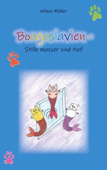 Bougoslavien 12 - Stille Wasser sind tief