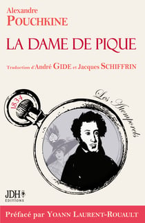La Dame de pique - Traduction d’André Gide et Jacques Schiffrin