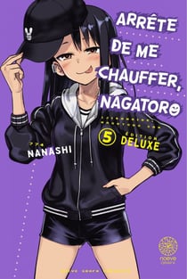 Arrête de me chauffer, Nagatoro - Tome 5 (édition Deluxe)
