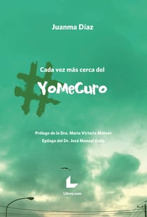 Cada vez más cerca del #yomecuro