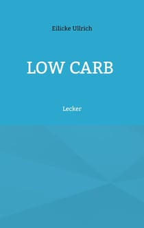 Low Carb - Lecker
