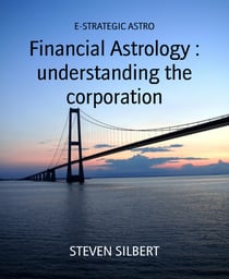 Financial Astrology : understanding the corporation - E-STRATEGIC ASTRO